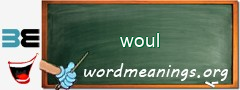WordMeaning blackboard for woul